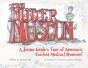 The Mutter Museum - Preview