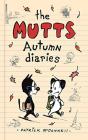 The Mutts Autumn Diaries - Preview