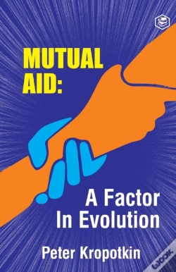 Capa do artigo The Mutual Aid A Factor In Evolution