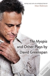 Capa do artigo The Myopia And Other Plays By David Greenspan