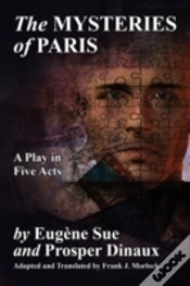 Capa do artigo The Mysteries Of Paris: A Play In Five A