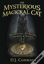 The Mysterious Magickal Cat
