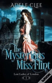 The Mysterious Miss Flint