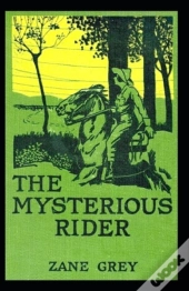 The Mysterious Rider Annotated