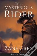 The Mysterious Rider (Annotated)
