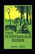The Mysterious Rider Annotated