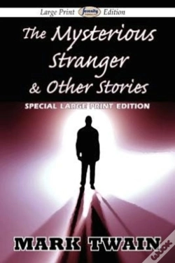Capa do artigo The Mysterious Stranger & Other Stories (Large Print Edition)