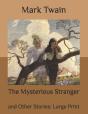 The Mysterious Stranger - Preview