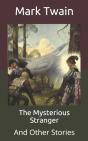 The Mysterious Stranger - Preview