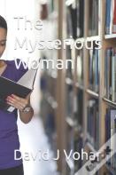The Mysterious Woman