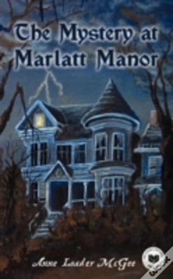 Capa do artigo The Mystery At Marlatt Manor