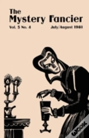 Capa do artigo The Mystery Fancier (Vol. 5 No. 4) July/August 1981