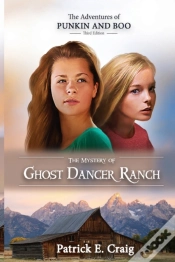 Capa do artigo The Mystery Of Ghost Dancer Ranch