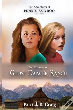 Capa do artigo The Mystery Of Ghost Dancer Ranch