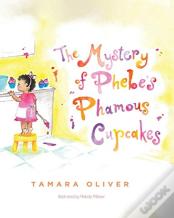 The Mystery Of Phebe'S Phamous Cupcakes