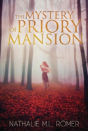 The Mystery Of Priory Mansion - Preview