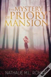The Mystery Of Priory Mansion