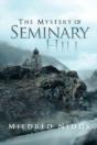 The Mystery Of Seminary Hill - Preview