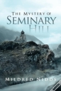 Capa do artigo The Mystery Of Seminary Hill