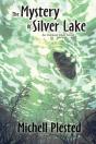 The Mystery Of Silver Lake - Preview