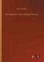 The Mystery Of The Clasped Hands - Preview