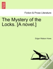 Capa do artigo The Mystery Of The Locks. (A Novel.)