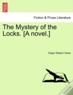 Capa do artigo The Mystery Of The Locks. (A Novel.)