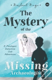The Mystery Of The Missing Archaeologist