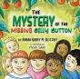 The Mystery Of The Missing Belly Button - Preview