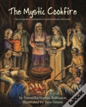 The Mystic Cookfire