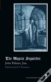 The Mystic Sepulchre  Gothic Classics