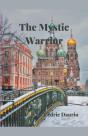 The Mystic Warrior - Preview
