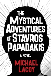 Capa do artigo The Mystical Adventures Of Stavros Papadakis