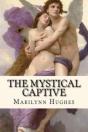 The Mystical Captive - Preview