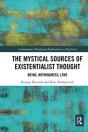 The Mystical Sources Of Existentialist Thought - Preview