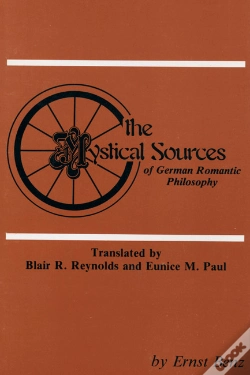 Capa do artigo The Mystical Sources Of German Romantic Philosophy