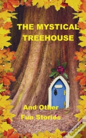 Capa do artigo The Mystical Treehouse