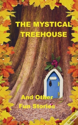 Capa do artigo The Mystical Treehouse