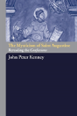 The Mysticism Of Saint Augustine - Preview