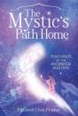 The Mystic'S Path Home