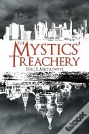 The Mystics' Treachery