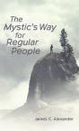 The Mystic'S Way For Regular People - Preview