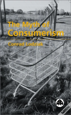 Capa do artigo The Myth Of Consumerism