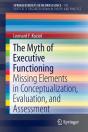 The Myth Of Executive Functioning - Preview