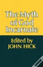 Capa do artigo The Myth Of God Incarnate