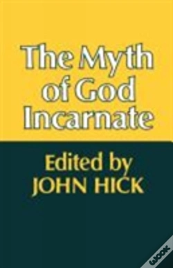 Capa do artigo The Myth Of God Incarnate