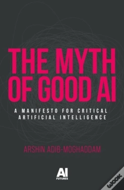 Capa do artigo The Myth Of Good Ai
