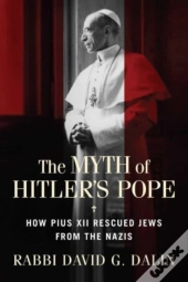 The Myth Of Hitler'S Pope