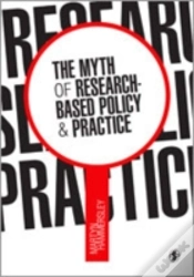 Capa do artigo The Myth Of Research-Based Policy And Practice