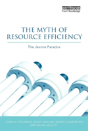 The Myth Of Resource Efficiency - Preview